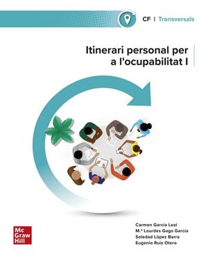 ITINERARI PERSONAL PER A L'OCUPABILITAT I | 9788448643669 | GARCIA LEAL, C/ | Llibreria La Gralla | Librería online de Granollers