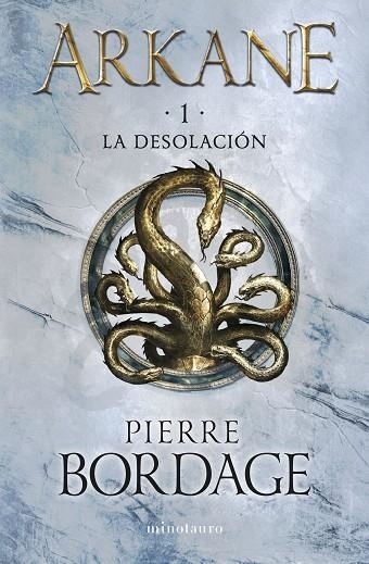 ARKANE Nº 01 LA DESOLACIÓN | 9788445017128 | BORDAGE, PIERRE | Llibreria La Gralla | Librería online de Granollers