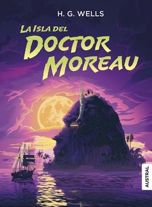 ISLA DEL DOCTOR MOREAU, LA (BOLSILLO) | 9788408289197 | WELLS, H. G. | Llibreria La Gralla | Librería online de Granollers