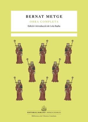 BERNAT METGE OBRA COMPLETA | 9788416726165 | METGE, BERNAT | Llibreria La Gralla | Llibreria online de Granollers