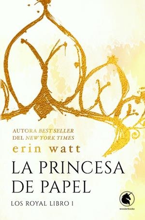 PRINCESA DE PAPEL, LA | 9788418509872 | WATT, ERIN | Llibreria La Gralla | Librería online de Granollers
