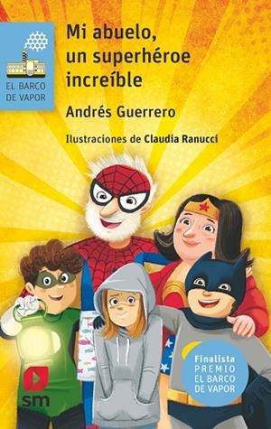 MI ABUELO, UN SUPERHÉROE INCREÍBLE | 9788411823876 | GUERRERO, ANDRÉS | Llibreria La Gralla | Librería online de Granollers