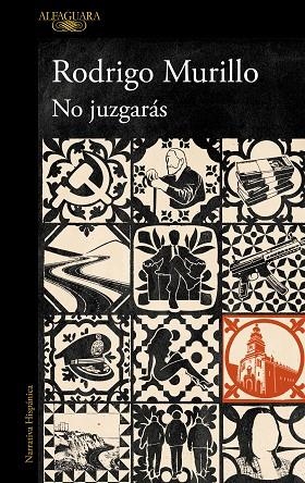 NO JUZGARÁS (MAPA DE LAS LENGUAS) | 9788420477763 | MURILLO, RODRIGO | Llibreria La Gralla | Librería online de Granollers