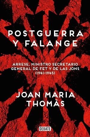 POSTGUERRA Y FALANGE | 9788419951526 | THOMÀS, JOAN MARIA | Llibreria La Gralla | Librería online de Granollers