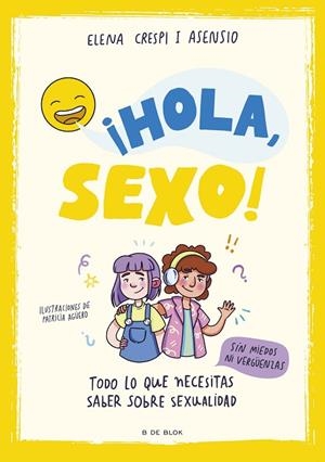 ¡HOLA, SEXO! | 9788419378903 | CRESPI I ASENSIO, ELENA | Llibreria La Gralla | Librería online de Granollers