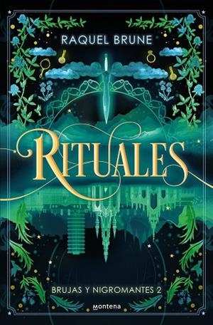 RITUALES (BRUJAS Y NIGROMANTES 2) | 9788419848635 | BRUNE, RAQUEL | Llibreria La Gralla | Librería online de Granollers