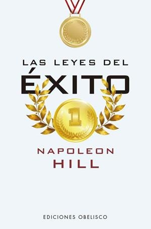 LEYES DEL ÉXITO, LAS | 9788411721837 | HILL, NAPOLEÓN | Llibreria La Gralla | Librería online de Granollers