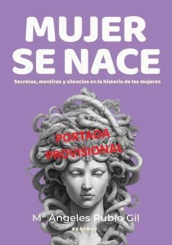 MUJER SE NACE | 9788410199859 | RUBIO GIL, MARÍA ÁNGELES | Llibreria La Gralla | Librería online de Granollers