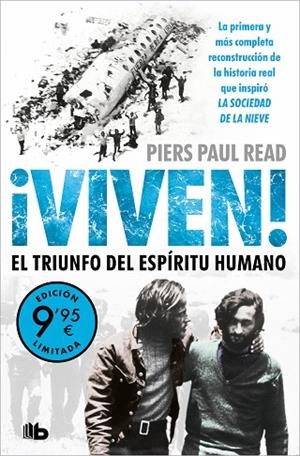 ¡VIVEN! EL TRIUNFO DEL ESPÍRITU HUMANO (CAMPAÑA DE VERANO EDICIÓN LIMITADA) | 9788413149974 | READ, PIERS PAUL | Llibreria La Gralla | Librería online de Granollers
