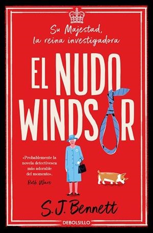 NUDO WINDSOR, EL  (SU MAJESTAD, LA REINA INVESTIGADORA 1) | 9788466375481 | BENNETT, S. J. | Llibreria La Gralla | Librería online de Granollers