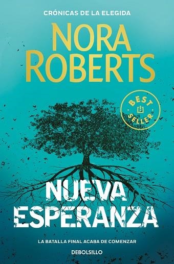 NUEVA ESPERANZA (CRÓNICAS DE LA ELEGIDA 3) | 9788466355803 | ROBERTS, NORA | Llibreria La Gralla | Librería online de Granollers