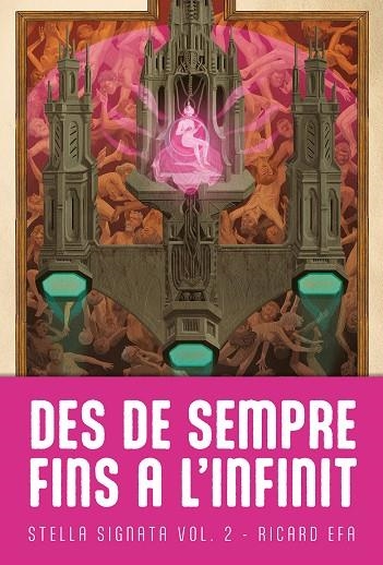 STELLA SIGNATA 2. DES DE SEMPRE FINS A L'INFINIT | 9788410254060 | EFA, RICARD | Llibreria La Gralla | Librería online de Granollers