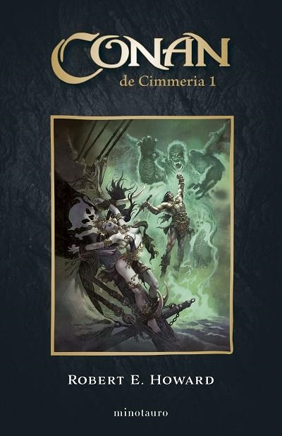 CONAN EL CIMMERIO Nº 01/06 | 9788445017159 | HOWARD, ROBERT E. | Llibreria La Gralla | Librería online de Granollers