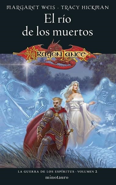 LA GUERRA DE LOS ESPÍRITUS Nº 02/03 EL RÍO DE LOS MUERTOS | 9788445011478 | WEIS / TRACY HICKMAN, MARGARET | Llibreria La Gralla | Librería online de Granollers