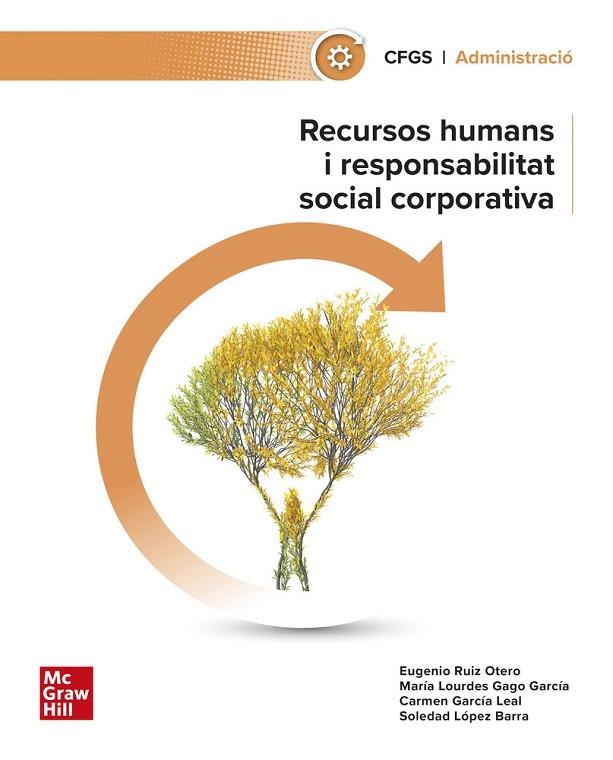 RECURSOS HUMANS I RESPONSABILITAT SOCIAL CORPORATIVA | 9788448643614 | RUIZ, E./ LOPEZ | Llibreria La Gralla | Librería online de Granollers