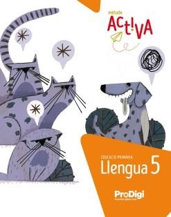QUADERN. LLENGUA 5 EP - ACTIVA. PRODIGI | 9788430741342 | EDITORIAL TEIDE, S.A. | Llibreria La Gralla | Llibreria online de Granollers