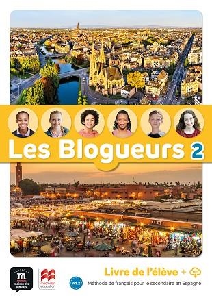 LES BLOGUEURS 2 A1.2 LIVRE EPK | 9788411570305 | AA.VV | Llibreria La Gralla | Llibreria online de Granollers
