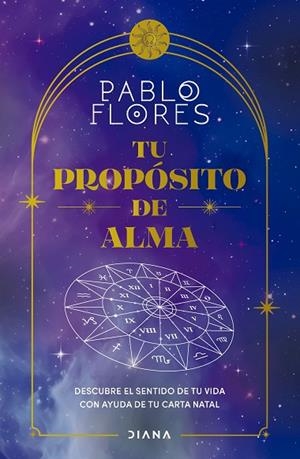 TU PROPÓSITO DE ALMA | 9788411191722 | FLORES, PABLO | Llibreria La Gralla | Librería online de Granollers