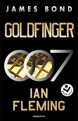 GOLDFINGER (JAMES BOND, AGENTE 007 7) | 9788419498304 | FLEMING, IAN | Llibreria La Gralla | Librería online de Granollers