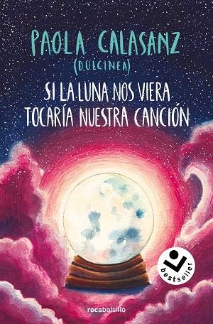 SI LA LUNA NOS VIERA TOCARÍA NUESTRA CANCIÓN (BILOGÍA LUNA 2) | 9788419498656 | CALASANZ (DULCINEA), PAOLA | Llibreria La Gralla | Librería online de Granollers