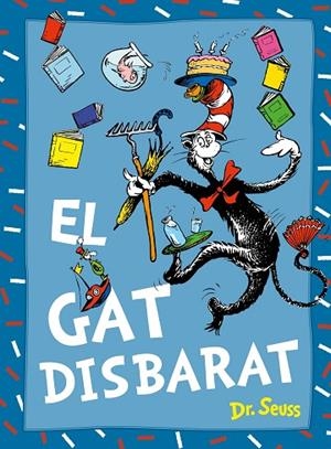 GAT DISBARAT, EL | 9788448869038 | DR. SEUSS | Llibreria La Gralla | Llibreria online de Granollers