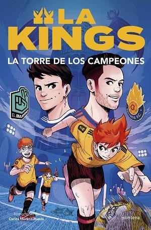 KINGS 2, LA. LA TORRE DE LOS CAMPEONES | 9788410050433 | KINGS LEAGUE | Llibreria La Gralla | Librería online de Granollers