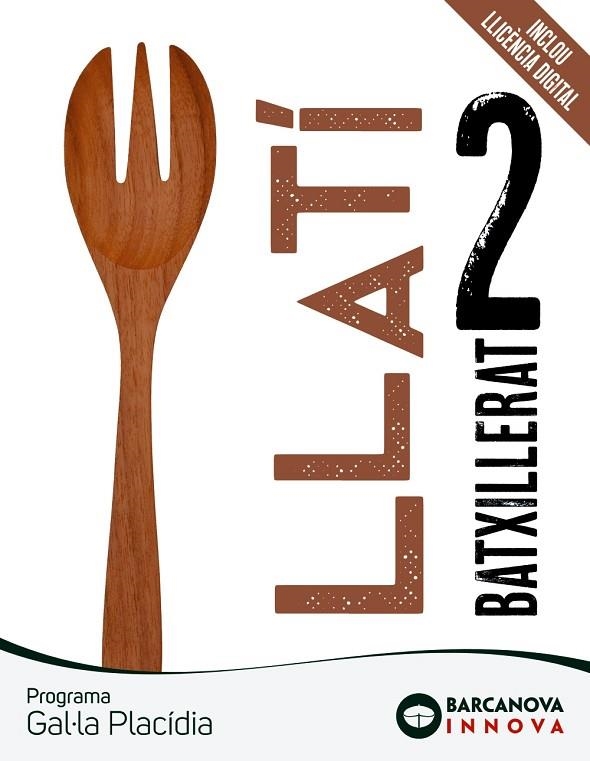 GAL·LA PLACÍDIA 2 BATXILLERAT. LLATÍ | 9788448961688 | TORRENT, ANNA / VILANOVA, FINA | Llibreria La Gralla | Llibreria online de Granollers