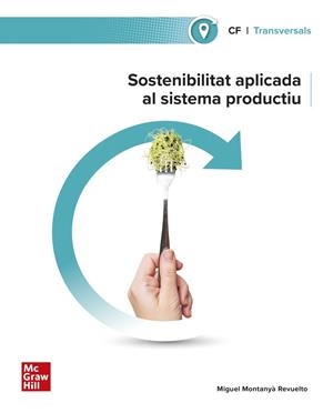 SOSTENIBILITAT APLICADA AL SISTEMA PRODUCTIU | 9788448642723 | MONTANYA REVUEL | Llibreria La Gralla | Llibreria online de Granollers