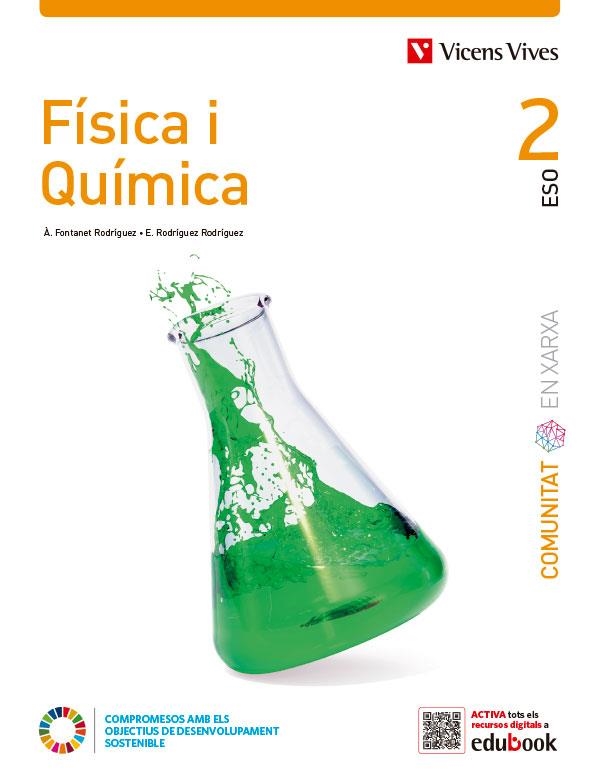 FISICA I QUIMICA 2 (COMUNITAT EN XARXA) | 9788468294391 | À. FONTANET / E. RODRÍGUEZ | Llibreria La Gralla | Llibreria online de Granollers