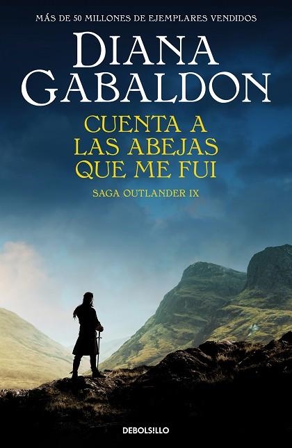 CUENTA A LAS ABEJAS QUE ME FUI (SAGA OUTLANDER 9) | 9788466377720 | GABALDON, DIANA | Llibreria La Gralla | Librería online de Granollers