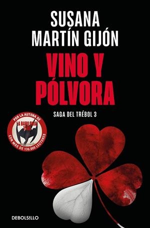 VINO Y PÓLVORA (SAGA DEL TRÉBOL 3) | 9788466376495 | MARTÍN GIJÓN, SUSANA | Llibreria La Gralla | Librería online de Granollers