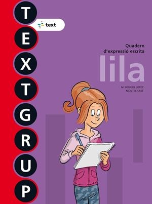TEXTGRUP 6. LILA | 9788441231474 | LÓPEZ GUTIÉRREZM  M. DOLORSSABÉ POU, MONTSE | Llibreria La Gralla | Librería online de Granollers