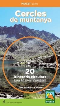 CERCLES DE MUNTANYA | 9788412767162 | CALLADO,JOAN FRANCESC | Llibreria La Gralla | Librería online de Granollers