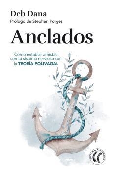 ANCLADOS | 9788412475234 | DANA, DEB | Llibreria La Gralla | Librería online de Granollers