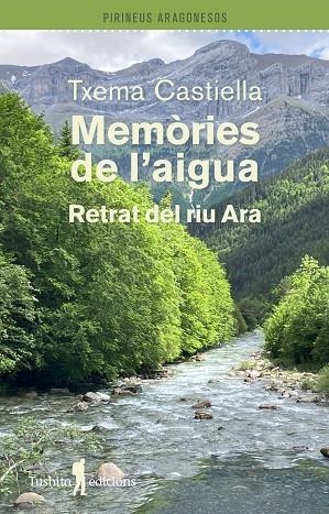 MEMÒRIES DE L?AIGUA | 9788412820195 | CASTIELLA, TXEMA | Llibreria La Gralla | Librería online de Granollers