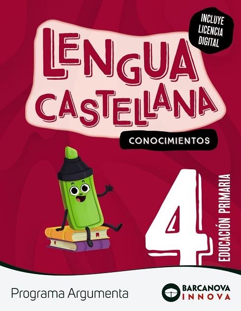 ARGUMENTA 4. LENGUA CASTELLANA. CONOCIMIENTOS | 9788448960469 | TAPIA, OLÍVIA / MONTERO, DIEGO / MURILLO, NURIA | Llibreria La Gralla | Llibreria online de Granollers