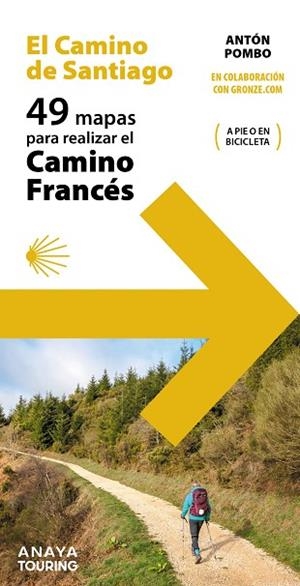 49 MAPAS PARA REALIZAR EL CAMINO DE SANTIAGO. CAMINO FRANCÉS (DESPLEGABLES) | 9788491583790 | POMBO RODRÍGUEZ, ANTÓN | Llibreria La Gralla | Librería online de Granollers