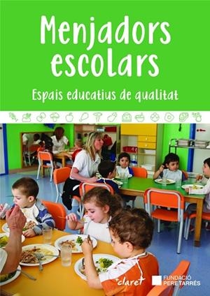 MENJADORS ESCOLARS | 9788491364696 | TOBALINA ESCARTÍN, ERIKA | Llibreria La Gralla | Librería online de Granollers