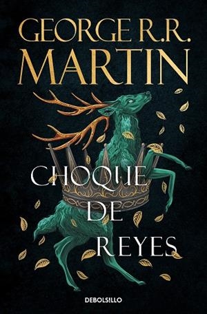 CHOQUE DE REYES (BOLSILLO - CANCIÓN DE HIELO Y FUEGO 2) | 9788466374941 | R.R. MARTIN, GEORGE | Llibreria La Gralla | Librería online de Granollers