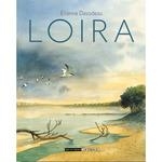 LOIRA | 9788410264007 | DAVODEAU, ETIENNE | Llibreria La Gralla | Librería online de Granollers