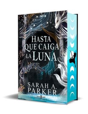 HASTA QUE CAIGA LA LUNA (EDICION ESPECIAL) | 9788401035623 | PARKER, SARAH A. | Llibreria La Gralla | Llibreria online de Granollers