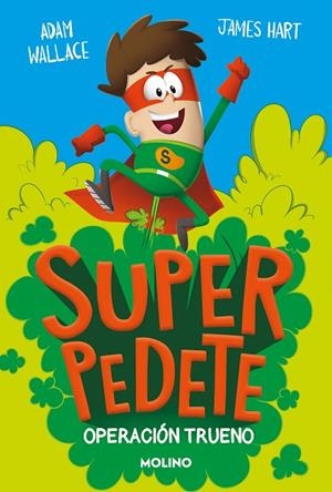 OPERACIÓN TRUENO (SUPERPEDETE 1) | 9788427245693 | WALLACE, ADAM | Llibreria La Gralla | Librería online de Granollers