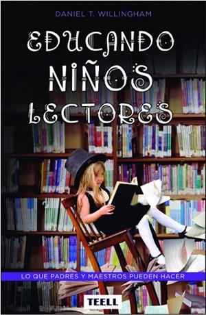 EDUCANDO NIÑOS LECTORES | 9788416511075 | WILLINGHAM, DANIEL T. | Llibreria La Gralla | Librería online de Granollers