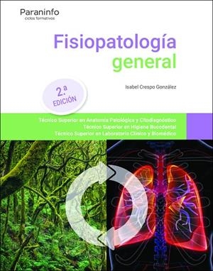 FISIOPATOLOGÍA GENERAL. 2.ª EDICIÓN | 9788413661148 | CRESPO GONZÁLEZ, Mª ISABEL | Llibreria La Gralla | Llibreria online de Granollers
