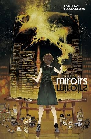MIROIRS | 9788467949353 | SHIRAI, KAIU / DEMIZU, POSUKA | Llibreria La Gralla | Librería online de Granollers