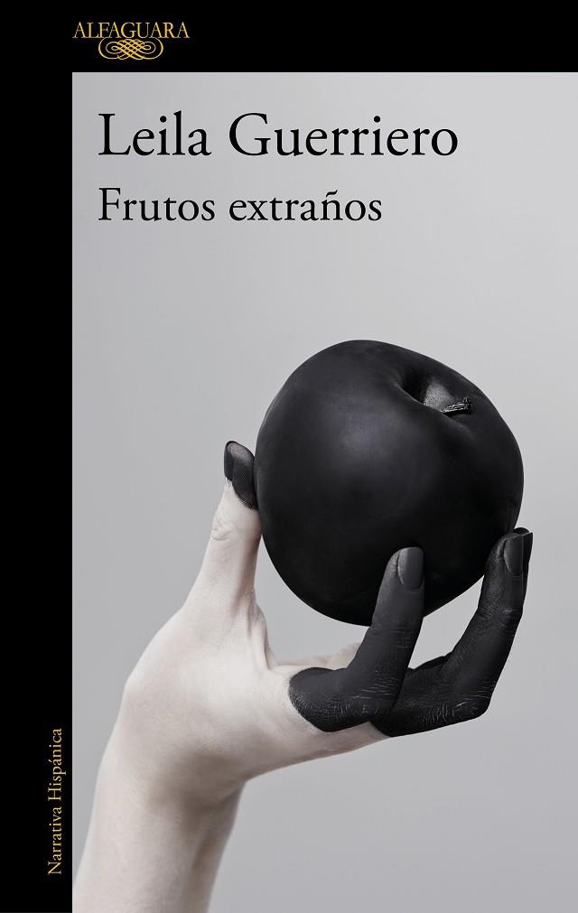 FRUTOPS EXTRAÑOS (EDICIÓN AMPLIADA) | 9788420454009 | GUERRIERO, LEILA | Llibreria La Gralla | Llibreria online de Granollers