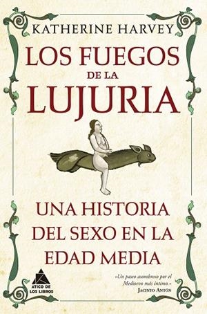FUEGOS DE LA LUJURIA, LOS | 9788419703231 | HARVEY, KATHERINE | Llibreria La Gralla | Librería online de Granollers