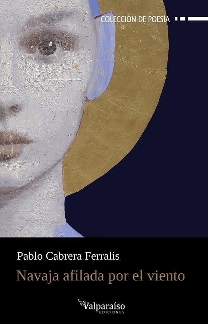 NAVAJA AFILADA POR EL VIENTO | 9788410073579 | CABRERA FERRALIS, PABLO | Llibreria La Gralla | Librería online de Granollers