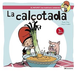 LA CALÇOTADA | 9788413563350 | ROIG CÉSAR, ROGER | Llibreria La Gralla | Librería online de Granollers