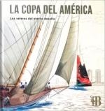 COPA DEL AMÉRICA, LA. LOS VELEROS DEL ETERNO DESAFÍO | 9788412905809 | SERRAT, SANTI | Llibreria La Gralla | Librería online de Granollers